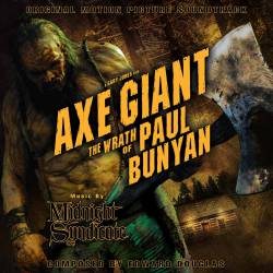 Midnight Syndicate : Axe Giant: Original Motion Picture Soundtrack